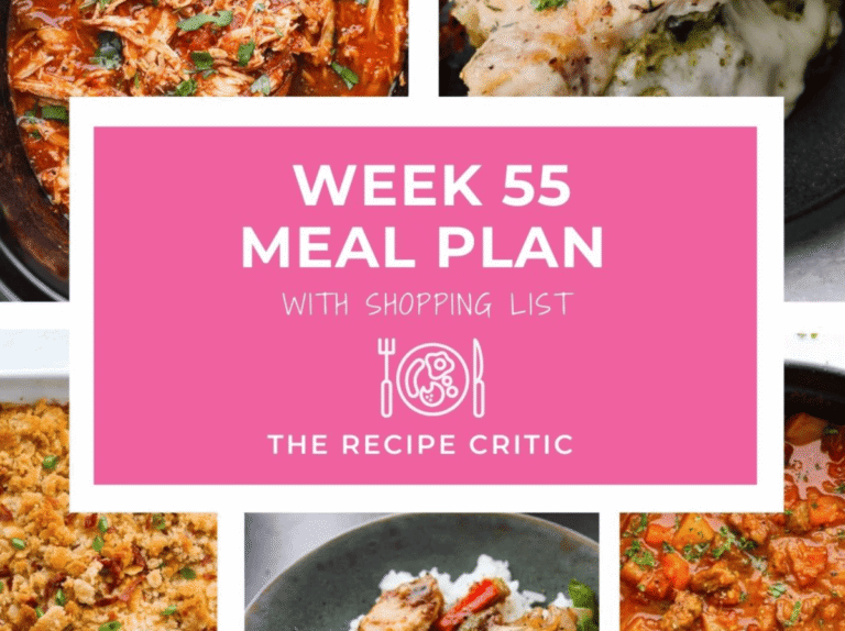 Weekly Meal Plan #55 | The Recipe Critic